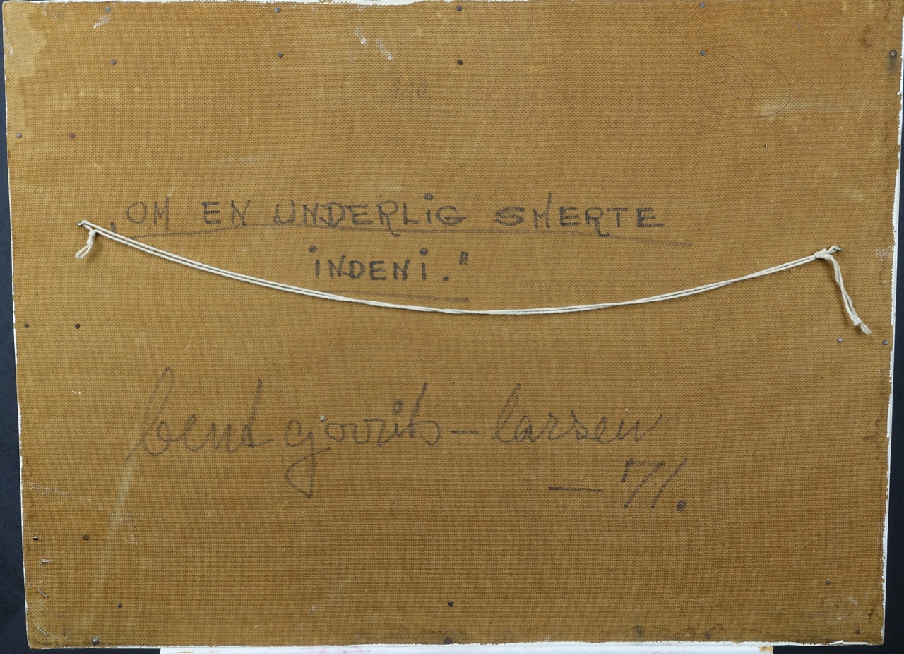 Bent Gorits Larsen: Ölgemälde Om en underlig smerte indeni, signiert datiert, 1971